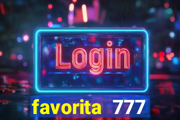 favorita 777 plataforma login